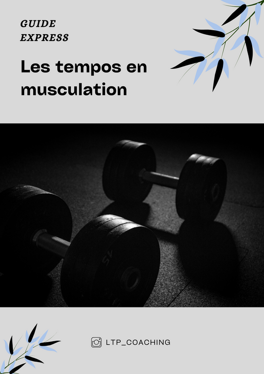 Guide Express Les Tempos en Musculation